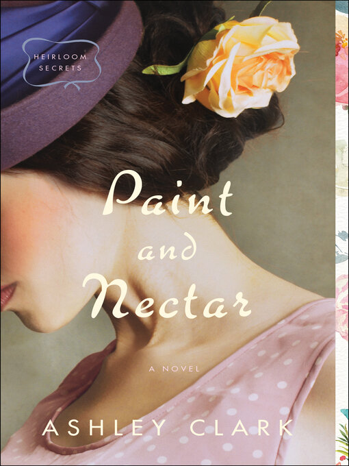 Title details for Paint and Nectar by Ashley Clark - Available